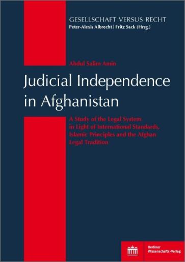 Portada del libro «Judicial Independence in Afghanistan», de Abdul Salim Amin