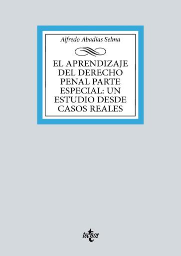 El aprendizaje del Derecho penal parte especial: un estudio desde casos reales