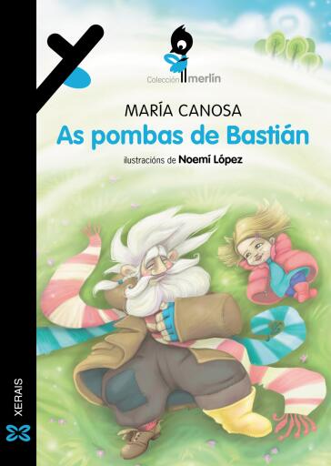 Portada del libro «As pombas de Bastián», de María Canosa Blanco