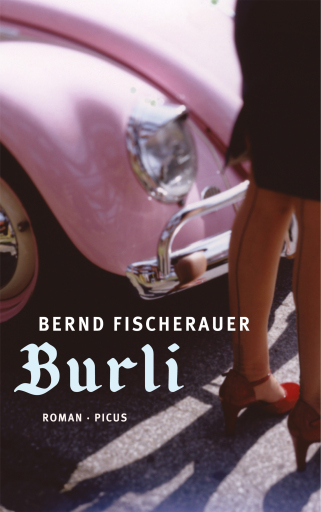 Portada del libro «Burli», de Bernd Fischerauer