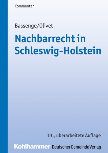 Portada del libro «Nachbarrecht in Schleswig-Holstein», de Carl-Theodor Olivet, Peter Bassenge