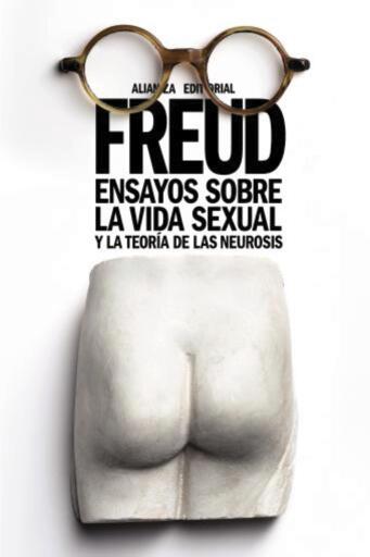 Portada del libro «Ensayos sobre la vida sexual y la teoría de las neurosis», de Sigmund Freud