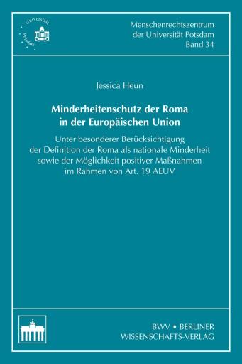 Portada del libro «Minderheitenschutz der Roma in der Europäischen Union», de Jessica Heun