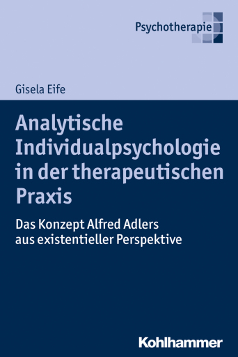 Portada del libro «Analytische Individualpsychologie in der therapeutischen Praxis», de Gisela Eife