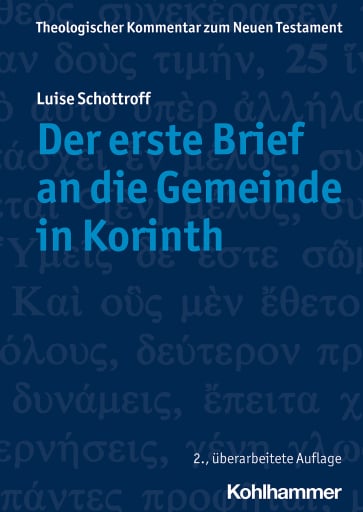 Portada del libro «Der erste Brief an die Gemeinde in Korinth», de Luise Schottroff
