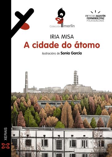 Portada del libro «A cidade do átomo», de Iria Misa