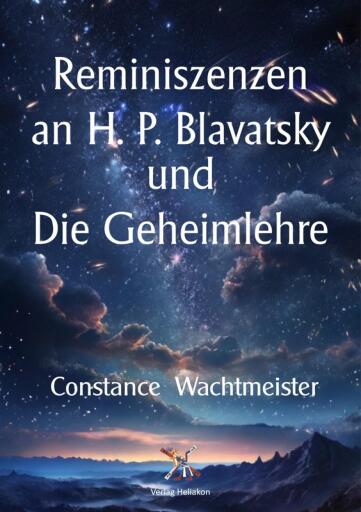 Reminiszenzen an H. P. Blavatsky und Die Geheimlehre