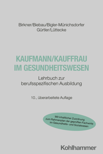 Kaufmann/Kauffrau im Gesundheitswesen