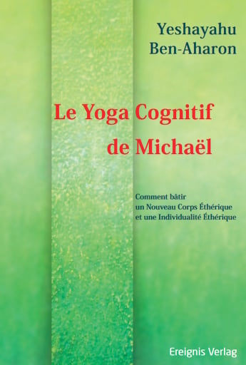 Portada del libro «Le Yoga Cognitif de Michaël», de Yeshayahu Ben-Aharon