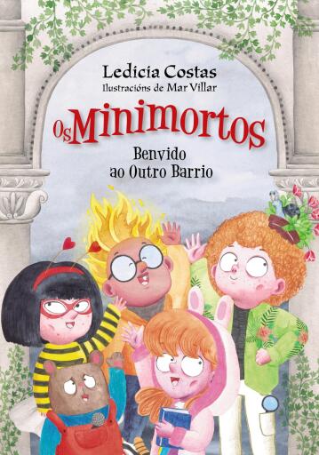 Benvido ao Outro Barrio. Os Minimortos