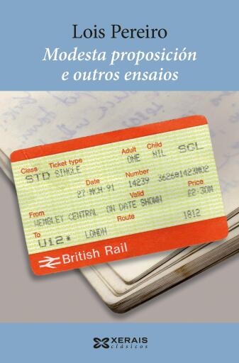 Portada del libro «Modesta proposición e outros ensaios», de Lois Pereiro