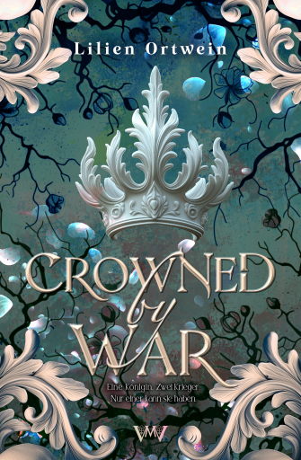 Crowned by War