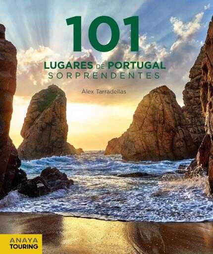 Portada del libro «101 Lugares de Portugal sorprendentes», de Àlex Tarradellas Gordo