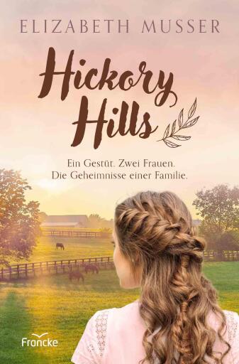 Portada del libro «Hickory Hills», de Elizabeth Musser