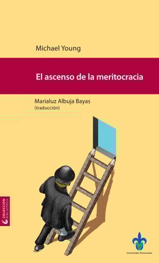 El ascenso de la meritocracia