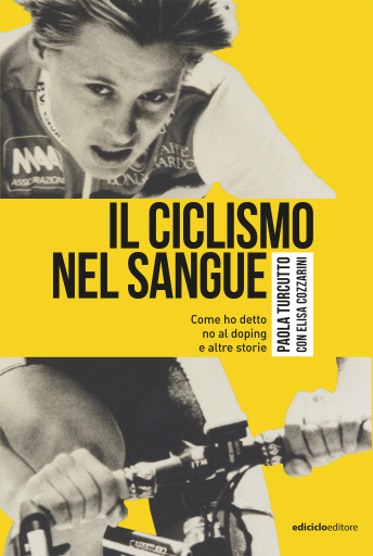 Il ciclismo nel sangue