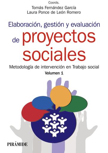 Portada del libro «Elaboración, gestión y evaluación de proyectos sociales», de Tomás Fernández García, Laura Ponce de León Romero
