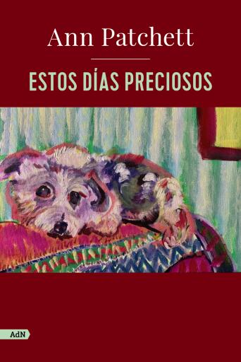 Estos días preciosos  (AdN)