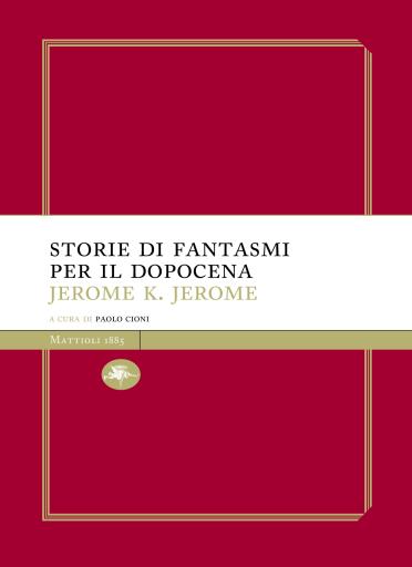 Storie di fantasmi per il dopocena