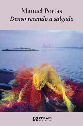 Portada del libro «Denso recendo a salgado», de Manuel Portas
