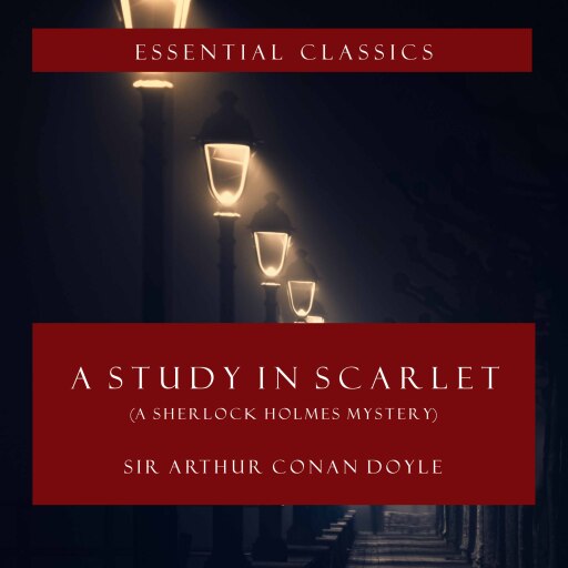 Portada del audiolibro «A Study in Scarlet», de Arthur Conan Doyle