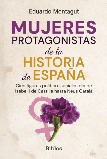Mujeres protagonistas de la Historia de España