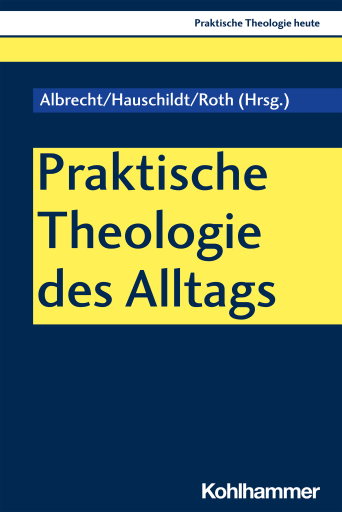 Portada del libro «Praktische Theologie des Alltags»