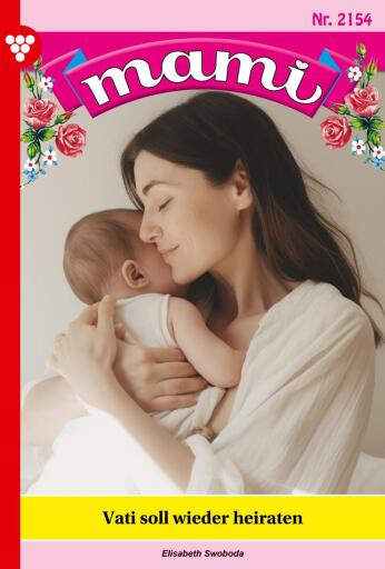 Vati soll  wieder heiraten