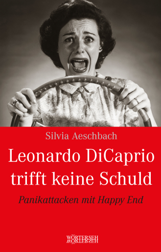 Portada del libro «Leonardo DiCaprio trifft keine Schuld», de Silvia Aeschbach