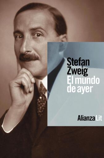 Portada del libro «El mundo de ayer», de Stefan Zweig