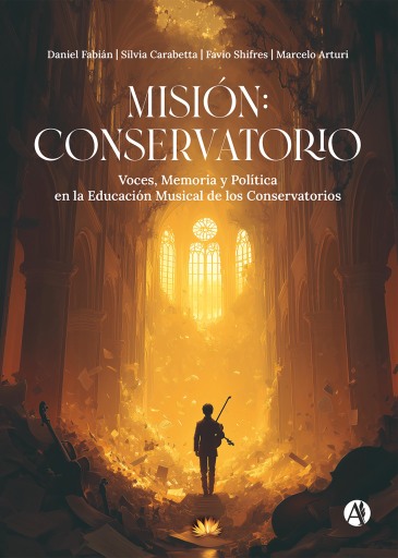 Misión: Conservatorio
