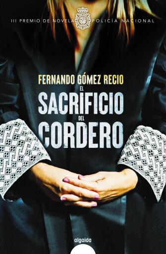 Portada del libro «El sacrificio del cordero», de Fernando Gómez Recio