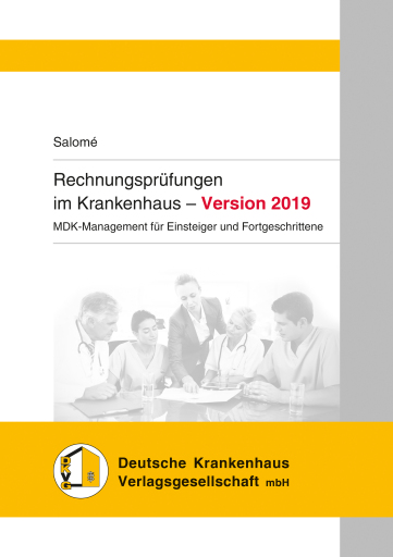 Rechnungsprüfungen im Krankenhaus - Version 2019
