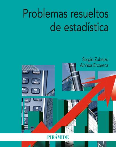 Problemas resueltos de estadística