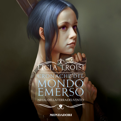 Cronache del mondo emerso - 1. Nihal della terra del vento