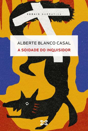 Portada del libro «A soidade do inquisidor», de Alberte Blanco