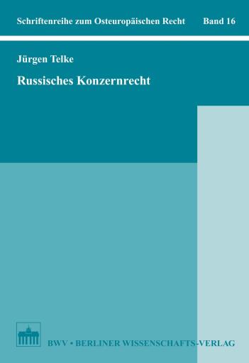 Portada del libro «Russisches Konzernrecht», de Jürgen Telke
