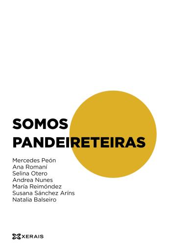 Portada del libro «Somos pandeireteiras», de Susana Sánchez Arins, Mercedes Peón