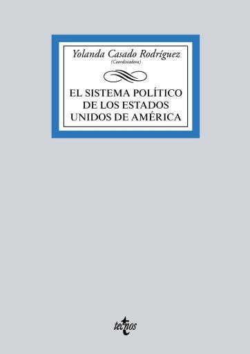 El sistema político de Estados Unidos