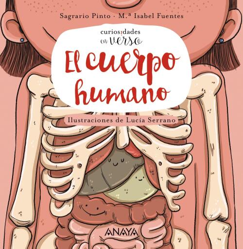 Portada del libro «El cuerpo humano», de Sagrario Pinto, María Isabel Fuentes Zaragoza