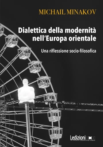 Dialettica della modernità nell'Europa orientale