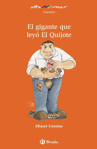 El gigante que leyó El Quijote
