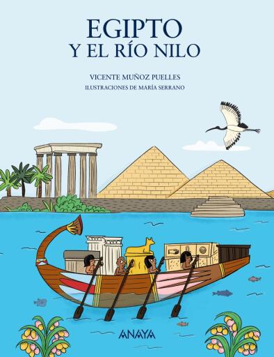 Portada del libro «Egipto y el río Nilo», de Vicente Muñoz Puelles