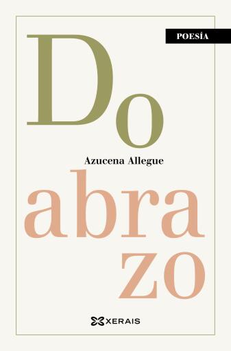 Portada del libro «Do abrazo», de Azucena Allegue