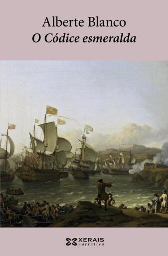 Portada del libro «O Códice esmeralda», de Alberte Blanco