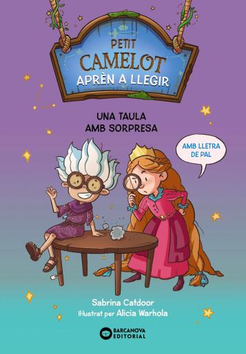 Portada del libro «Petit Camelot: Una taula amb sorpresa», de Sabrina Catdoor
