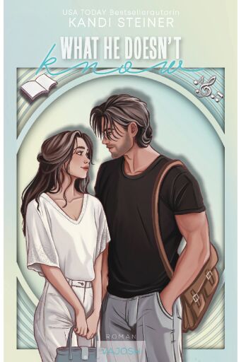 What He Doesn't Know