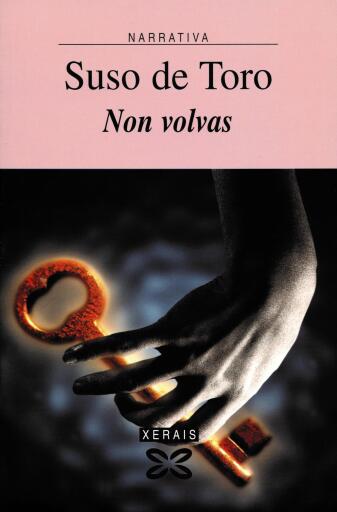 Portada del libro «Non volvas», de Suso De Toro