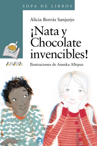 Portada del libro «¡Nata y Chocolate invencibles!», de Alicia Borrás Sanjurjo