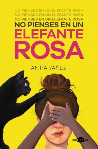 Portada del libro «No pienses en un elefante rosa», de Antía Yañez